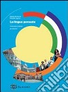 La lingua pensata. Grammatica italiana per stranie libro