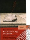 Costituzione e leggi di Antigone. Scritti e discor libro