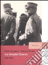 La grande guerra. 1914-1918 libro