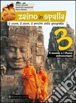 Zaino in spalla. Per la Scuola media libro