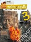 Zaino in spalla. Per la Scuola media libro