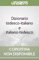 Dizionario tedesco-italiano e italiano-tedesco