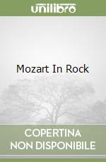 Mozart In Rock libro