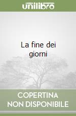 La fine dei giorni