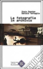 La fotografia in archivio libro