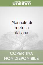 Manuale di metrica italiana