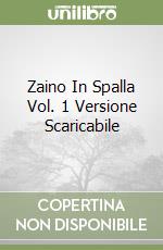 Zaino In Spalla Vol. 1 Versione Scaricabile libro