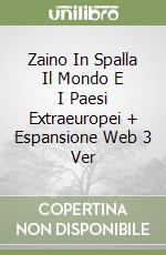 Zaino In Spalla Il Mondo E I Paesi Extraeuropei + Espansione Web 3 Ver libro