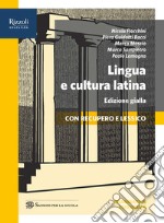 lingua e cultura latina edizione gialla