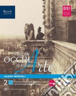 Con gli occhi dell`arte. Per le Scuole superiori. Con e-book. Con espansione online. Vol. 2 libro usato