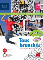 Tous branches. Examen. Per la Scuola media. Con e-book. Con espansione online libro