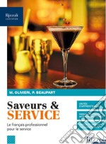 SAVEURS & SERVICE - LIBRO DIGITALE libro