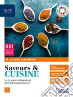 SAVEURS & CUISINE - LIBRO DIGITALE libro