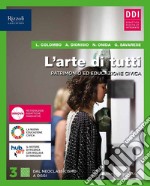 Arte di tutti. Per le Scuole superiori. Con e-book. Con espansione online (L'). Vol. 3 libro