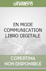 EN MODE COMMUNICATION   LIBRO DIGITALE libro