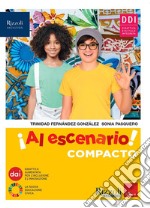 Al escenario. Con Repasamos la gramática, Esame, Narrativa 1 e 2, Mundo hispano. Per la Scuola media. Con e-book. Con espansione online libro