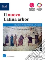 Nuovo latina arbor. Laboratorio. Per le Scuole superiori. Con e-book. Con espansione online (Il). Vol. 1 libro