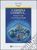 Cammina cammina... libro