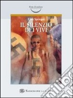 Il silenzio dei vivi libro