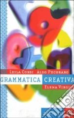 Grammatica creativa libro