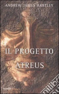 Il progetto Atreus libro