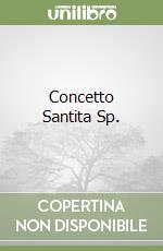 Concetto Santita Sp. libro
