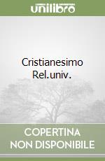 Cristianesimo Rel.univ. libro