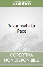 Responsabilita Pace libro