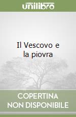 Il Vescovo e la piovra libro