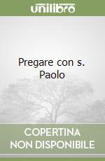 Pregare con s. Paolo libro