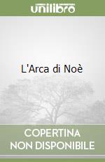 L'Arca di Noè libro