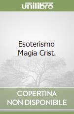 Esoterismo Magia Crist. libro
