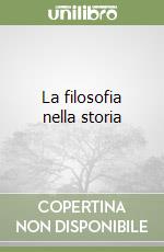 La filosofia nella storia libro