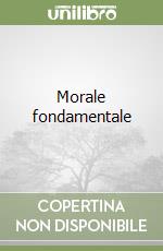 Morale fondamentale libro