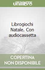 Librogiochi Natale. Con audiocassetta