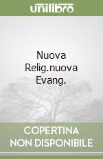 Nuova Relig.nuova Evang. libro