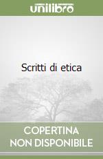 Scritti di etica libro