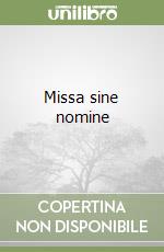 Missa sine nomine libro