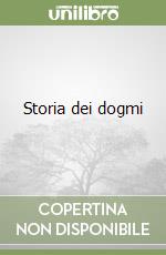 Storia dei dogmi libro