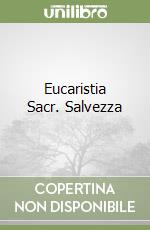 Eucaristia Sacr. Salvezza libro