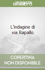 L'indagine di via Rapallo libro