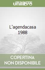 L'agendacasa 1988 libro