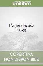 L'agendacasa 1989 libro