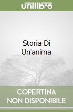 Storia Di Un'anima libro