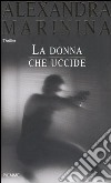 La donna che uccide libro