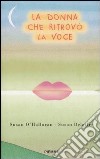 La donna che ritrovò la voce libro