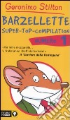 Barzellette. Super-top-compilation. Ediz. illustrata. Vol. 1 libro