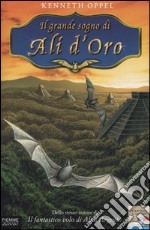 Il grande sogno di Ali d'Oro libro