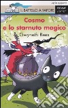 Cosmo e lo starnuto magico. Ediz. illustrata libro