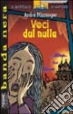 Voci dal nulla libro